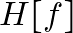 H[f]