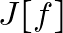 J[f]