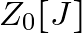 Z_0[J]