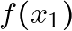 f(x_1)